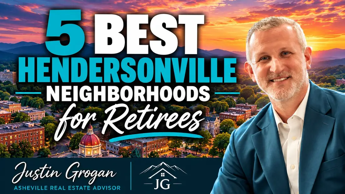 Best Neighborhoods in Hendersonville, NC for Retirees