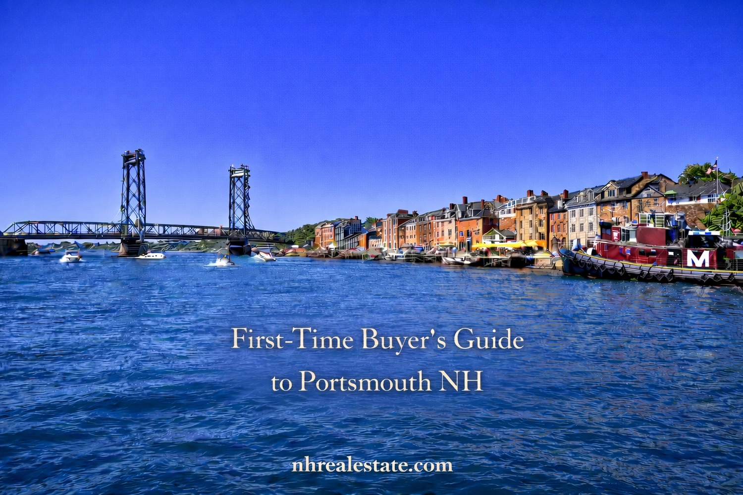 First-Time Buyer's Guide to Portsmouth NH