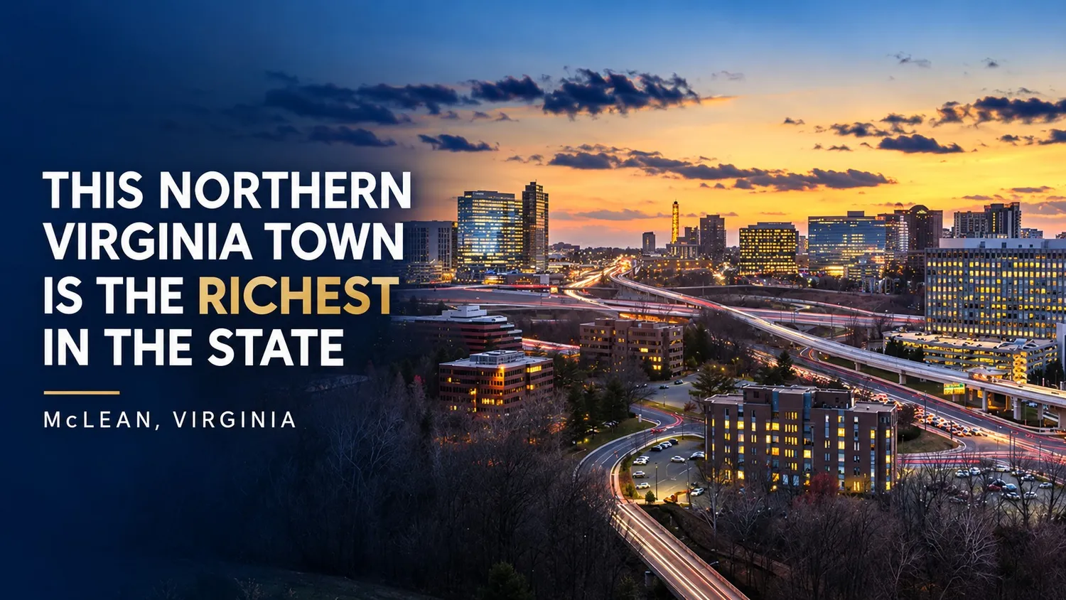 This Northern Virginia Town Is the Richest in the State