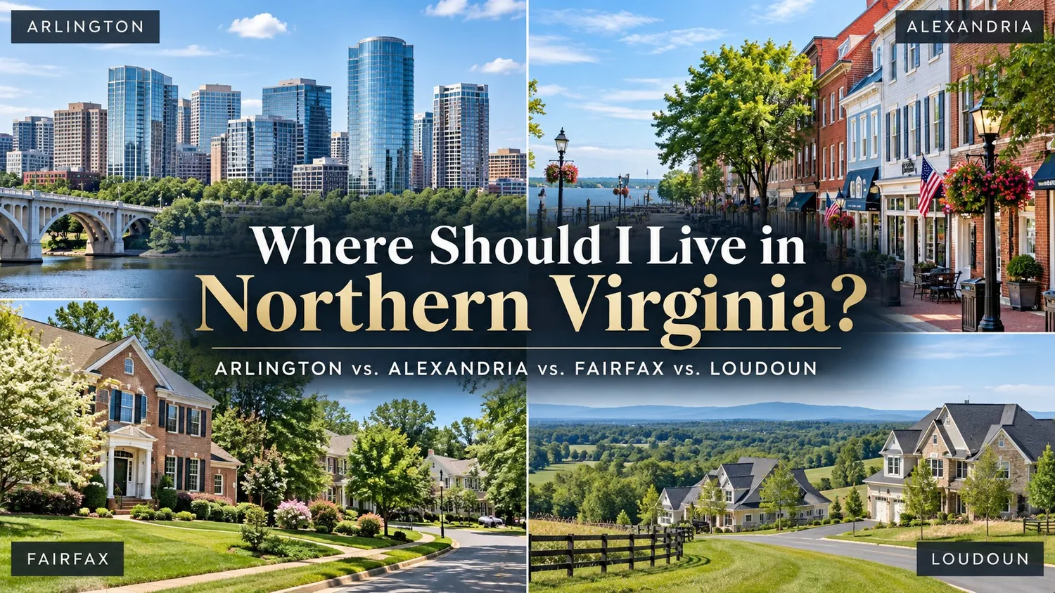 Where Should I Live in Northern Virginia? Arlington vs Alexandria vs Fairfax vs Loudoun