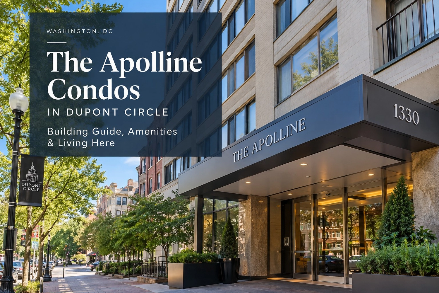 The Apolline Condos in Dupont Circle, Washington, DC