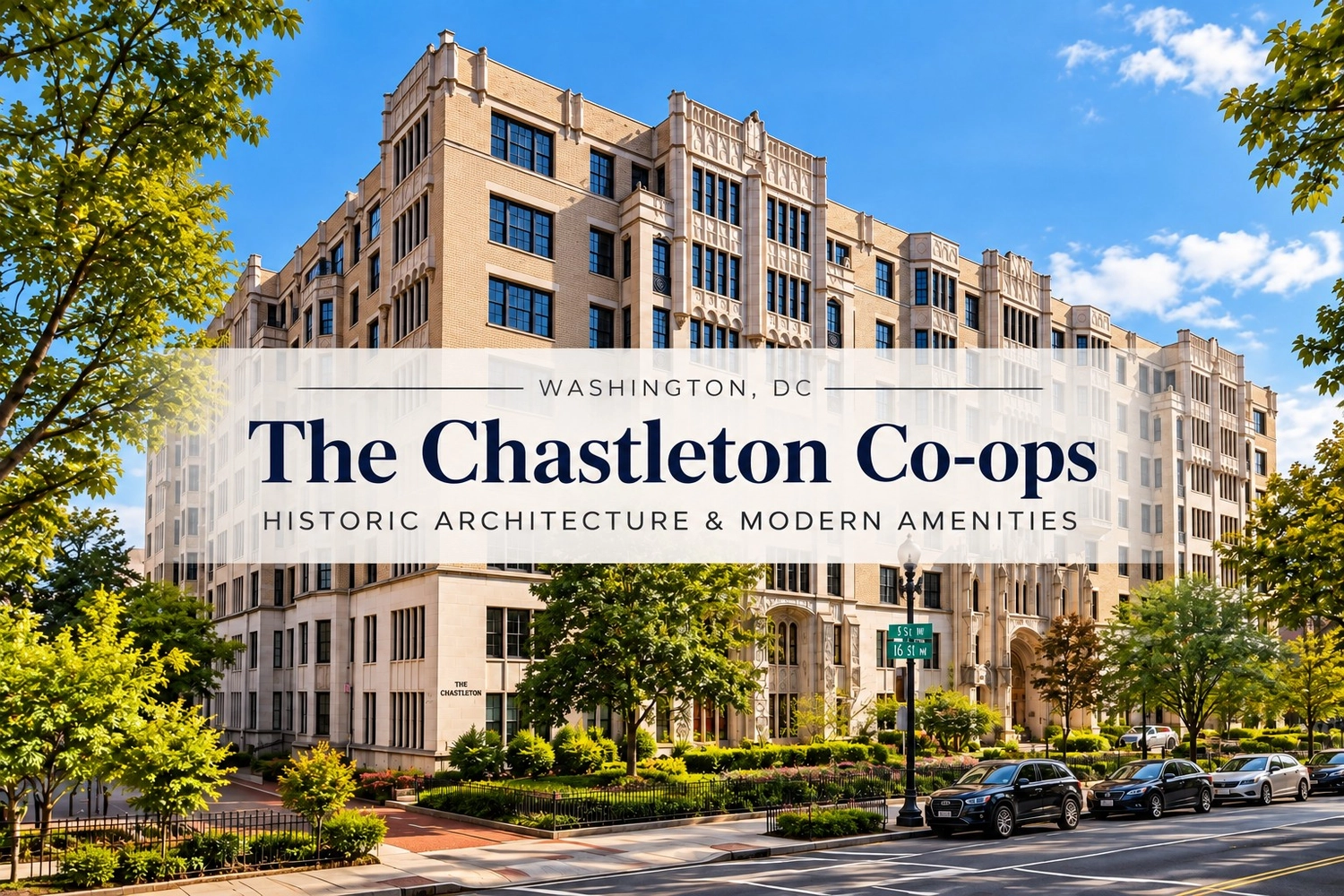 The Chastleton Co-ops in Washington, DC: Historic Architecture &amp; Modern Amenities