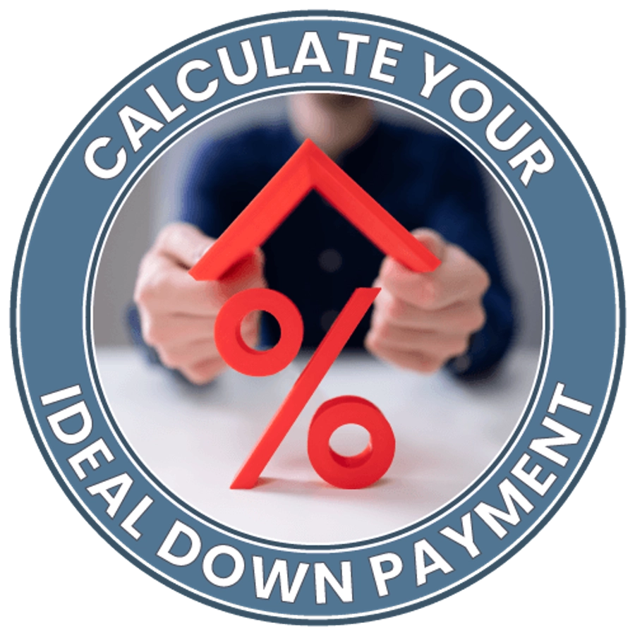 Calculate Your Ideal Downpayment
