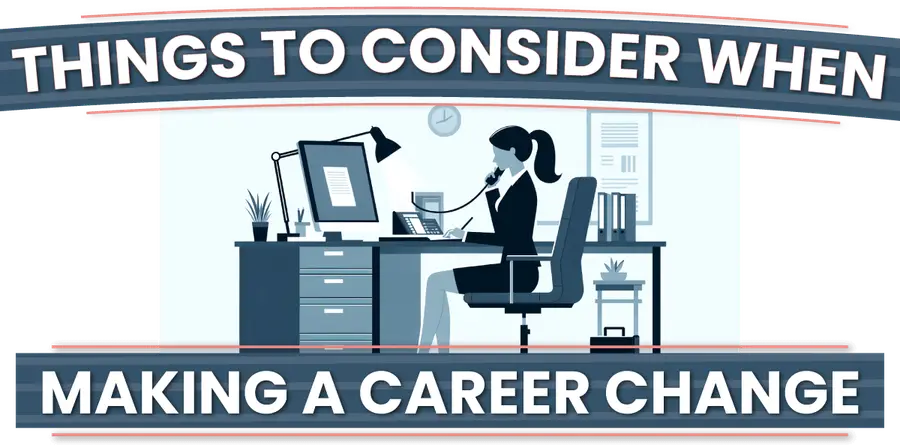 Things to consider when making a career change
