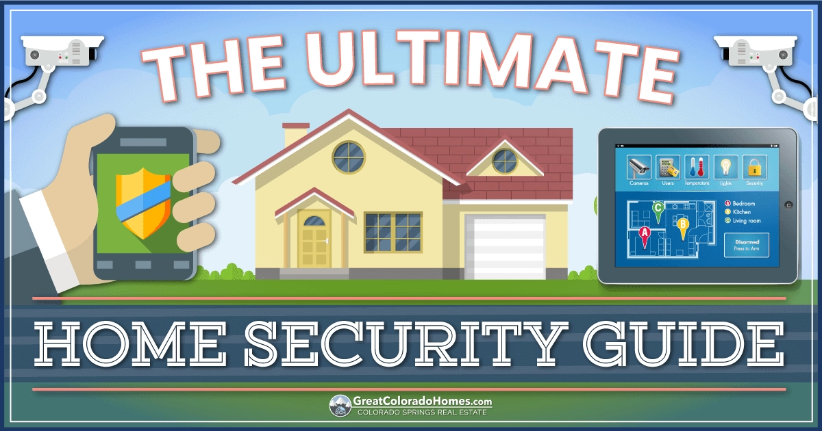 The Ultimate Smart Home Security Guide