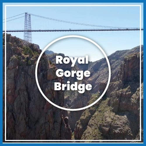 Royal Gorge Bridge in Canon City