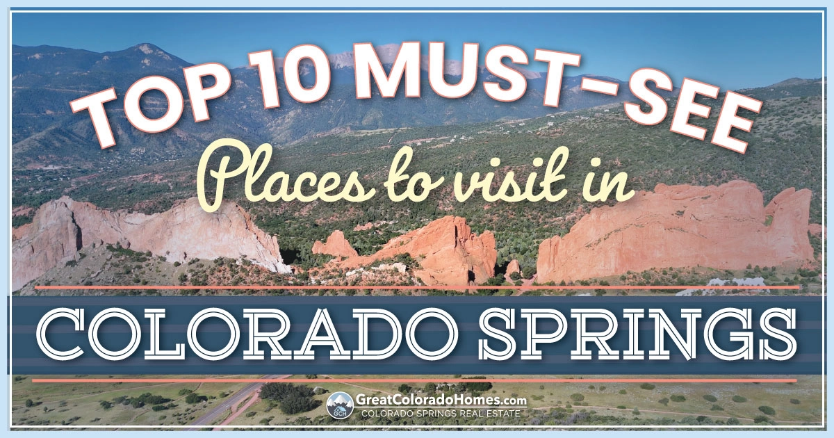 10 Must-See Spots in Colorado Springs for First-Time Visitors