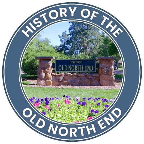 History of The Old North End in Colorado Springs