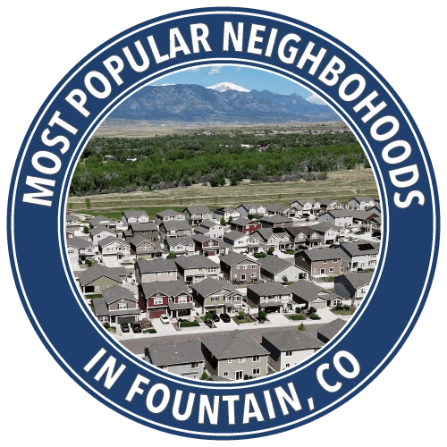 Most Popular Neighborhoods in Fountain CO