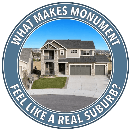 what makes monument feel like a real suburb