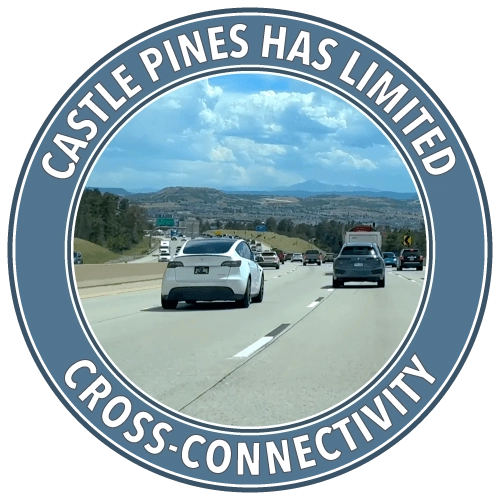 Castle Pines has limited cross-connectivity