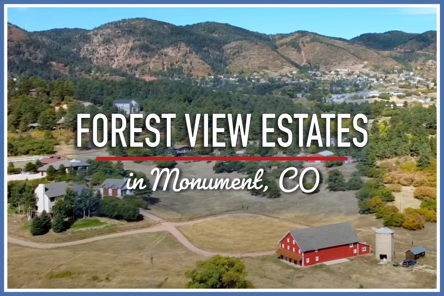 Forest View Estate in Monument CO