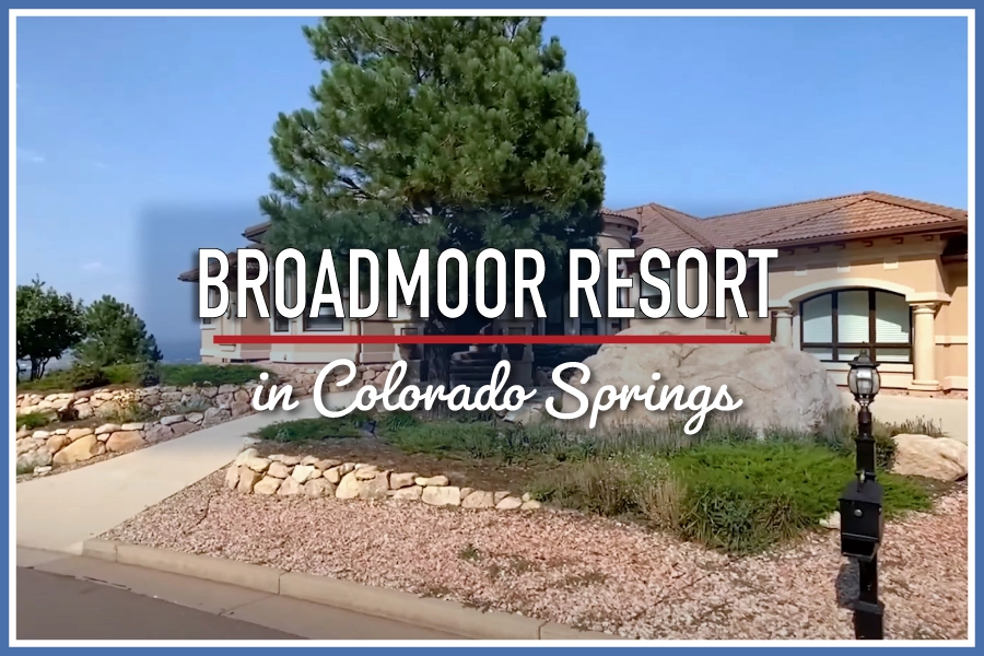 Broadmoor Resort Community in Colorado Springs