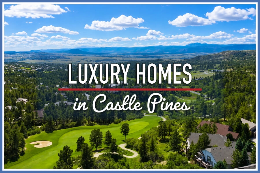 Luxury Homes for Sale in Castle Pines