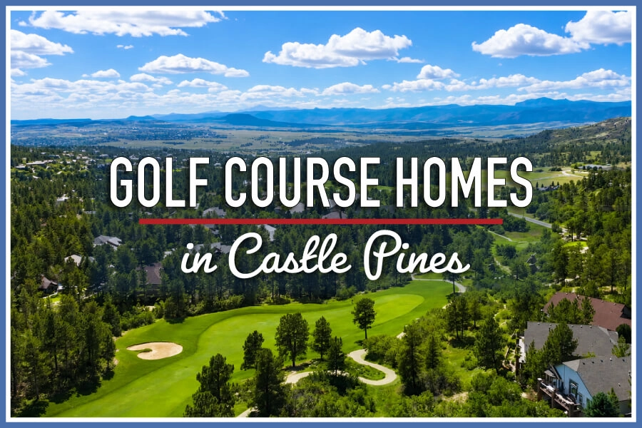 Golf Course Homes for Sale in Castle Pines