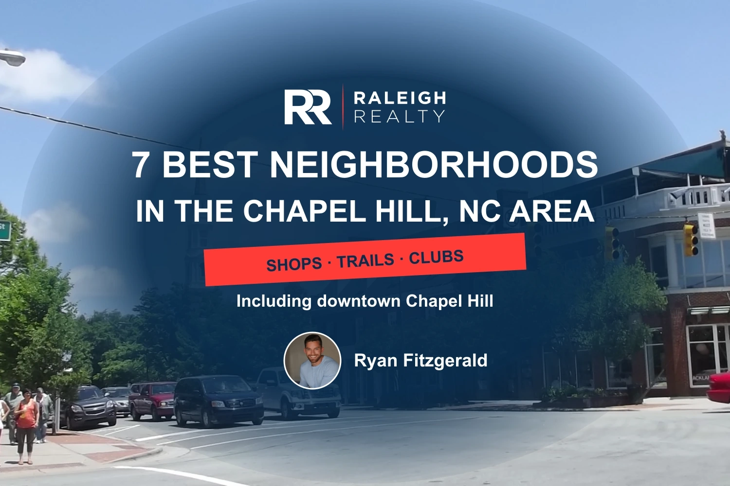 7 Best Neighborhoods in the Chapel Hill, NC Area