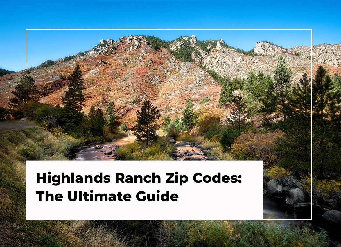Highlands Ranch Zip Codes: The Ultimate Guide 