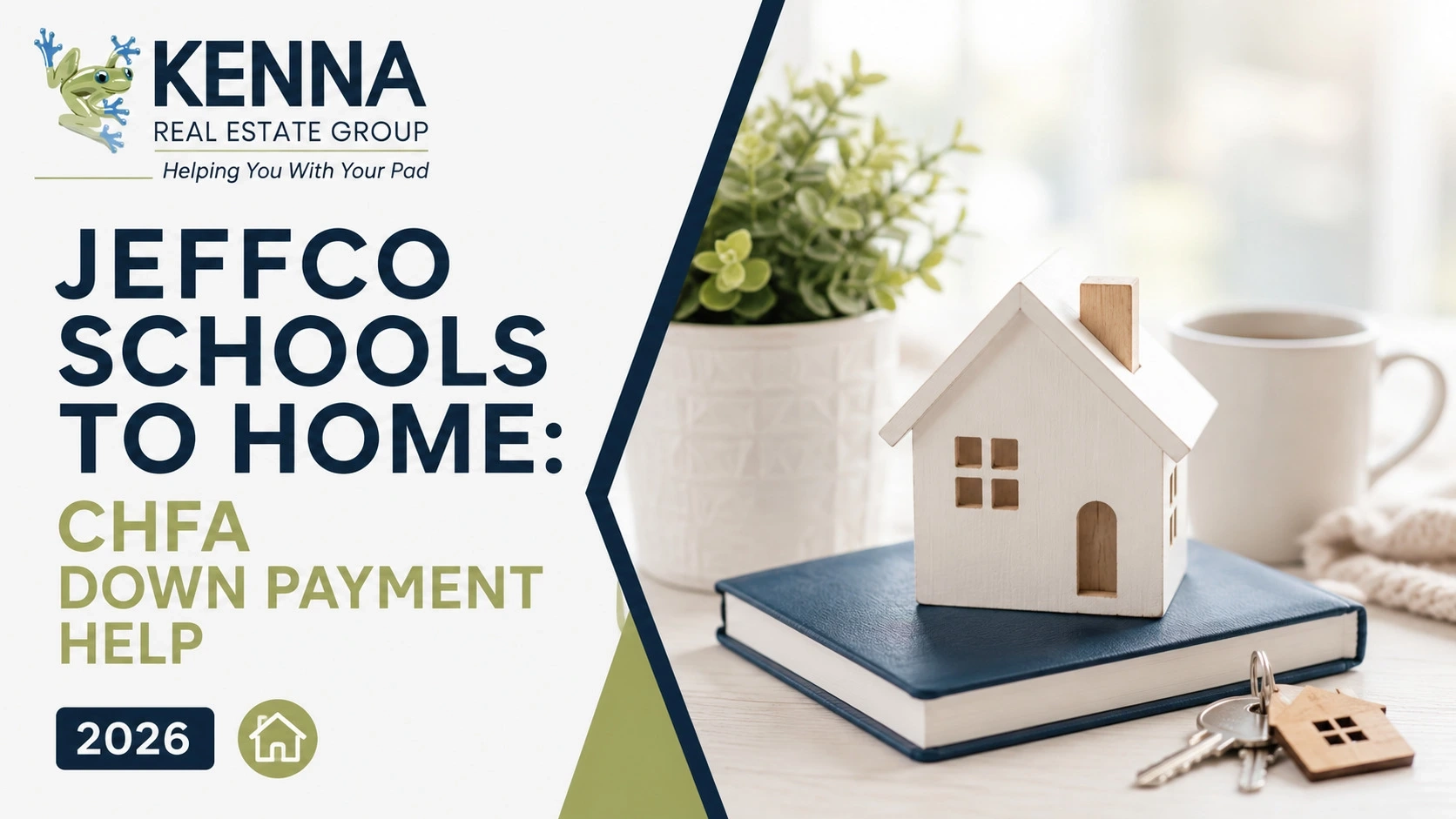 Jeffco Schools To Home: CHFA Down Payment Help 2026