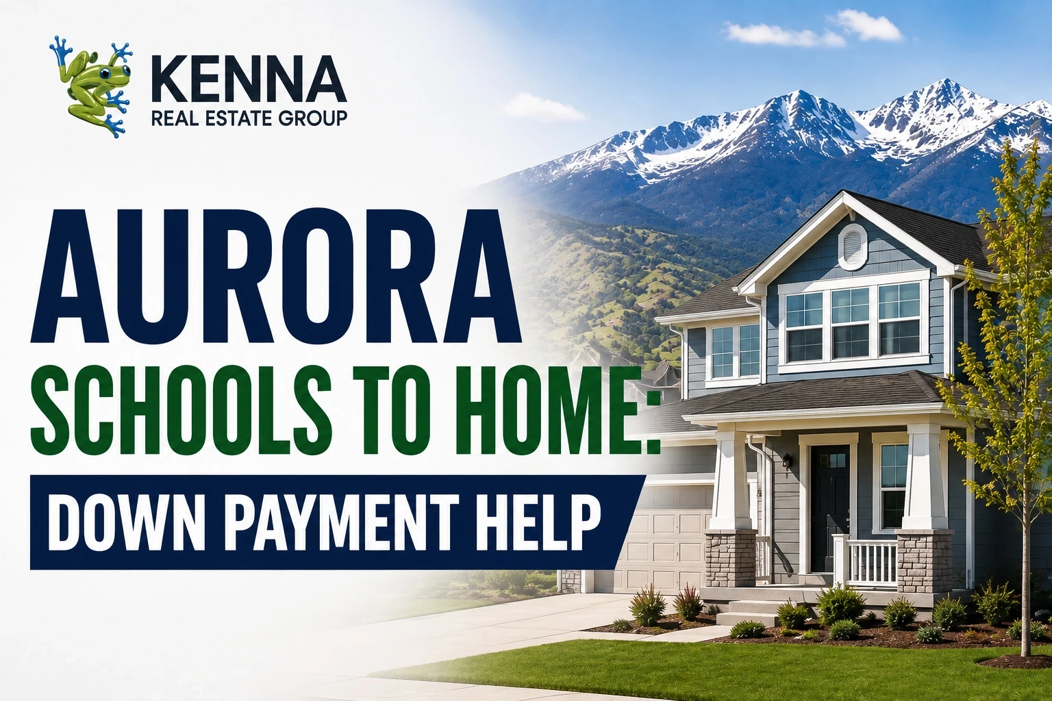 Aurora Schools To Home: Down Payment Help 2026
