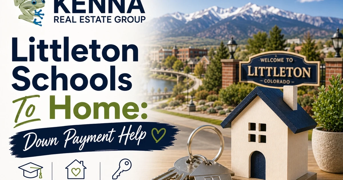 Littleton Schools To Home: Down Payment Help