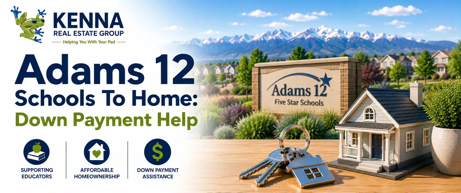 Adams 12 Schools To Home: Down Payment Help