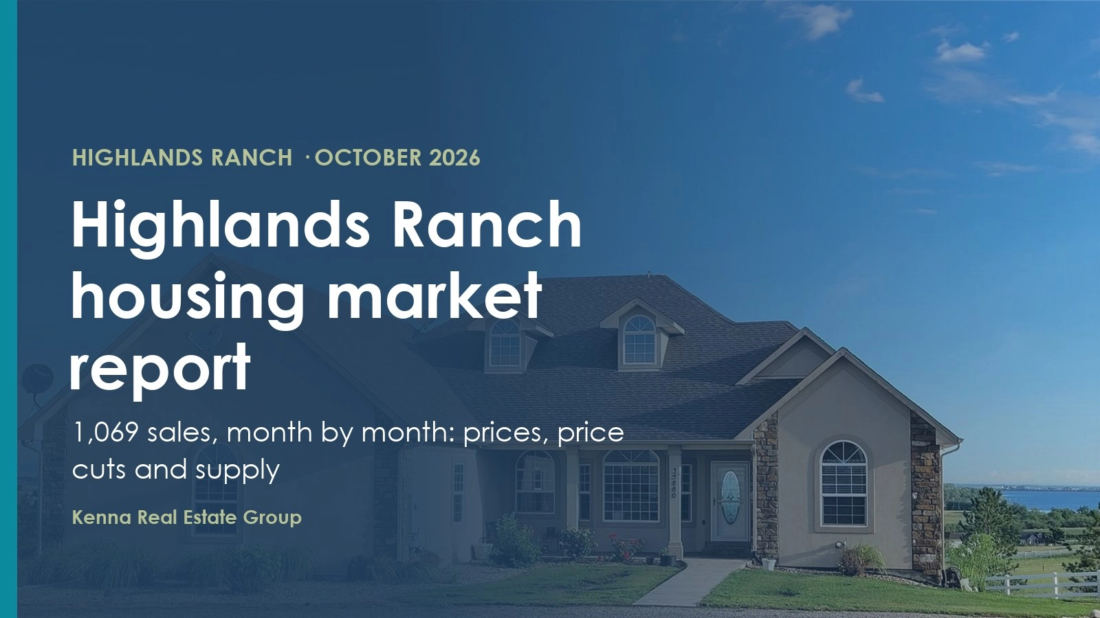 Highlands Ranch Housing Market Report: October 2026