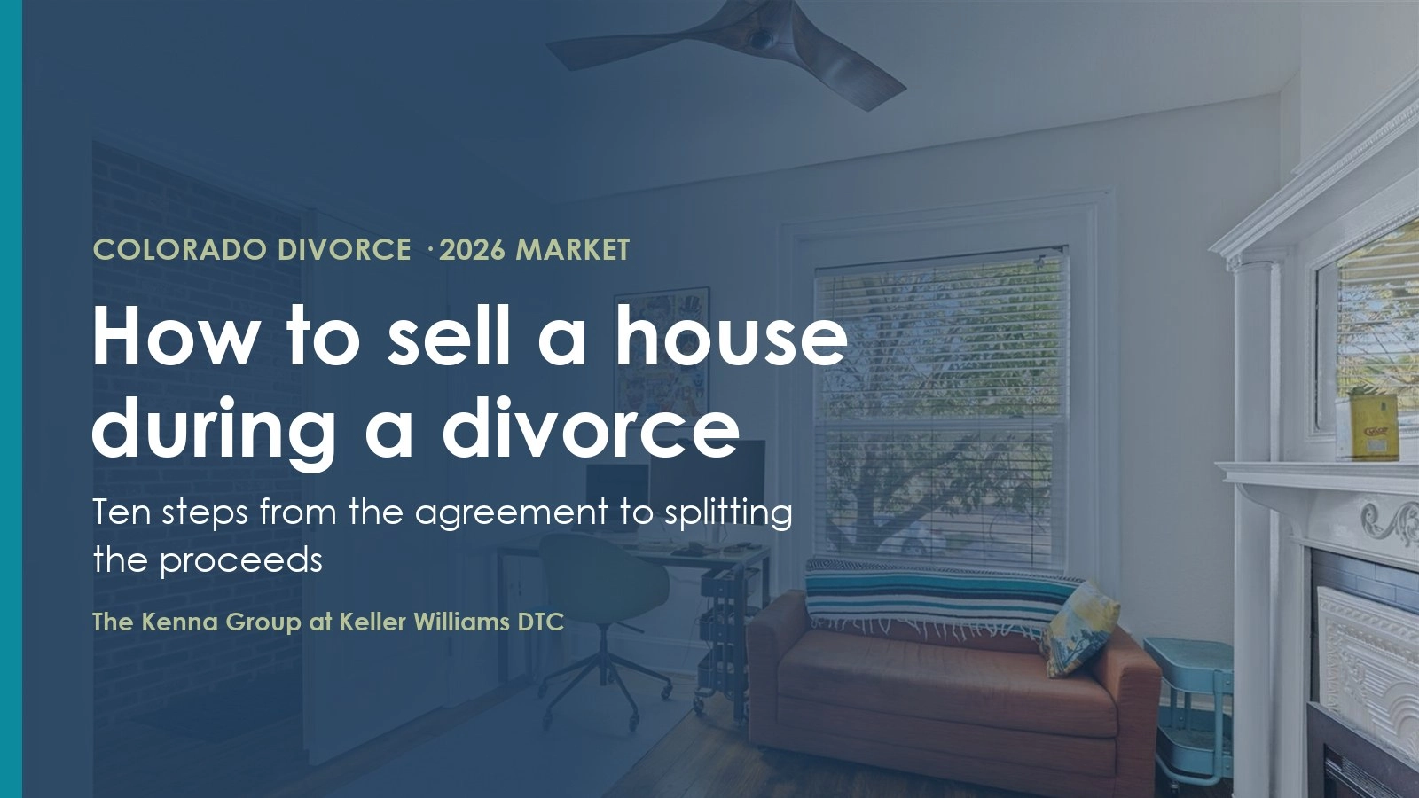 How to Sell a House During a Divorce in Colorado (2026)