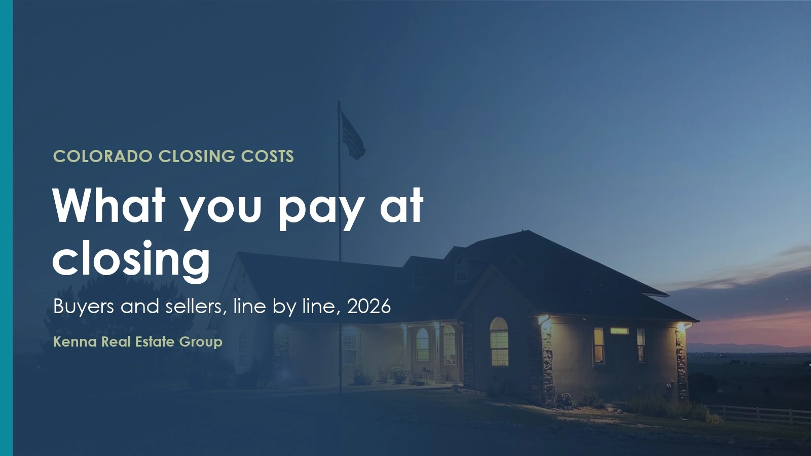 Closing costs in Colorado: a Colorado home at dusk