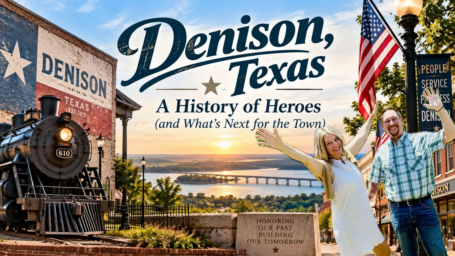 Denison, Texas: A History of Heroes (and What's Next for the Town)