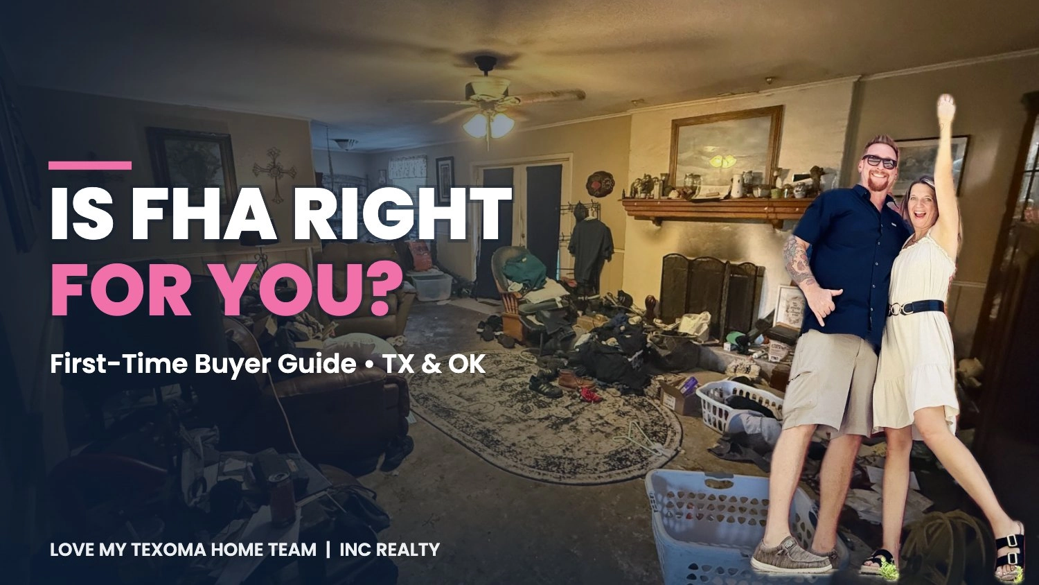 Is an FHA Loan Right for You? A First-Time Home Buyer Guide for Texoma (TX & OK)