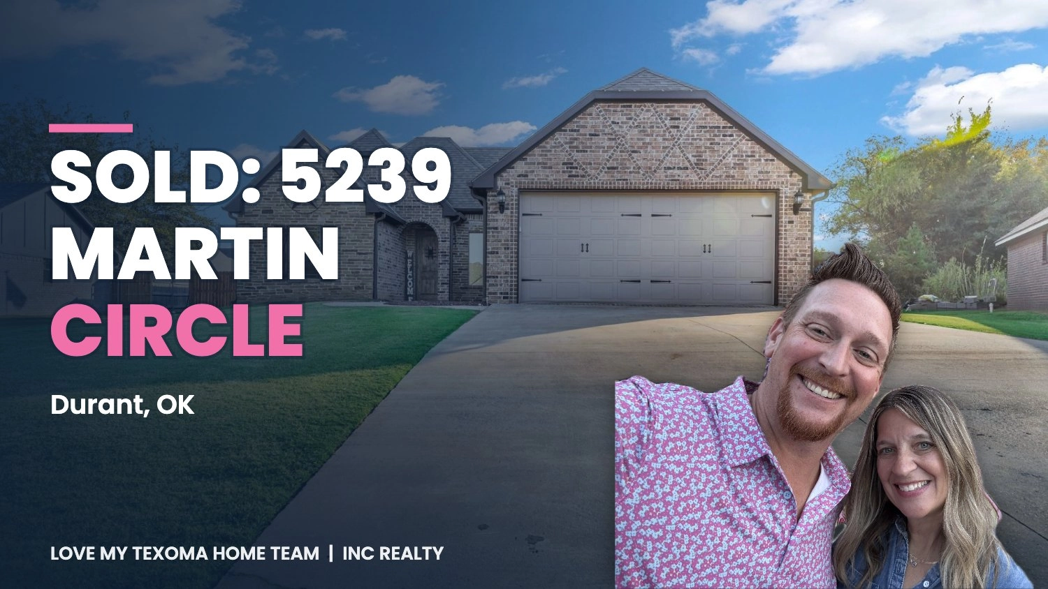 SOLD: 5239 Martin Circle, Durant, OK | 2016-Built Home Closes in Bryan County