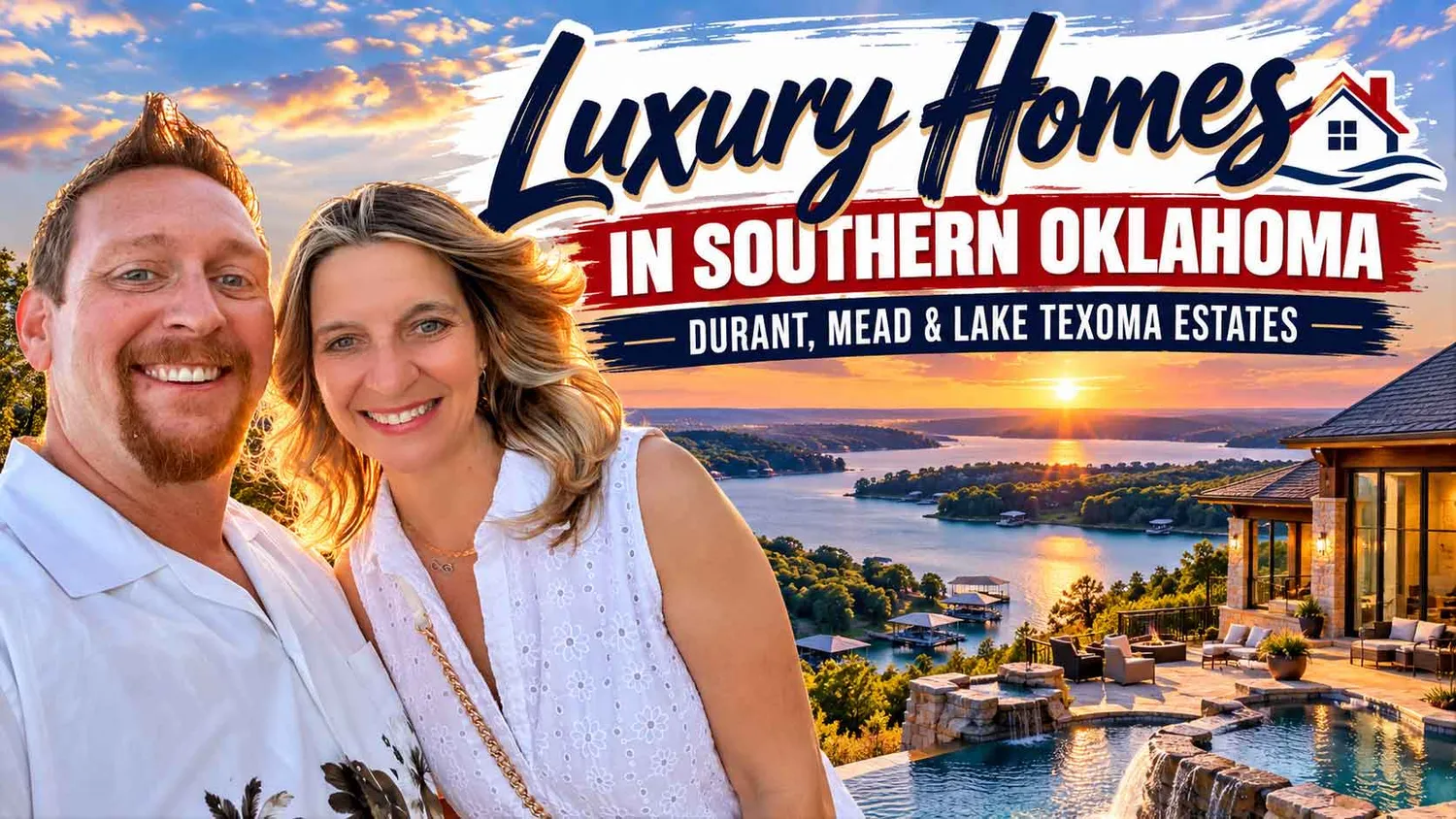 Luxury Homes in Southern Oklahoma: Durant, Mead & Lake Texoma Estates