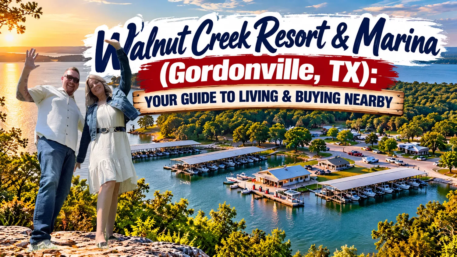 Walnut Creek Resort & Marina (Gordonville, TX): Your Guide to Living & Buying Nearby