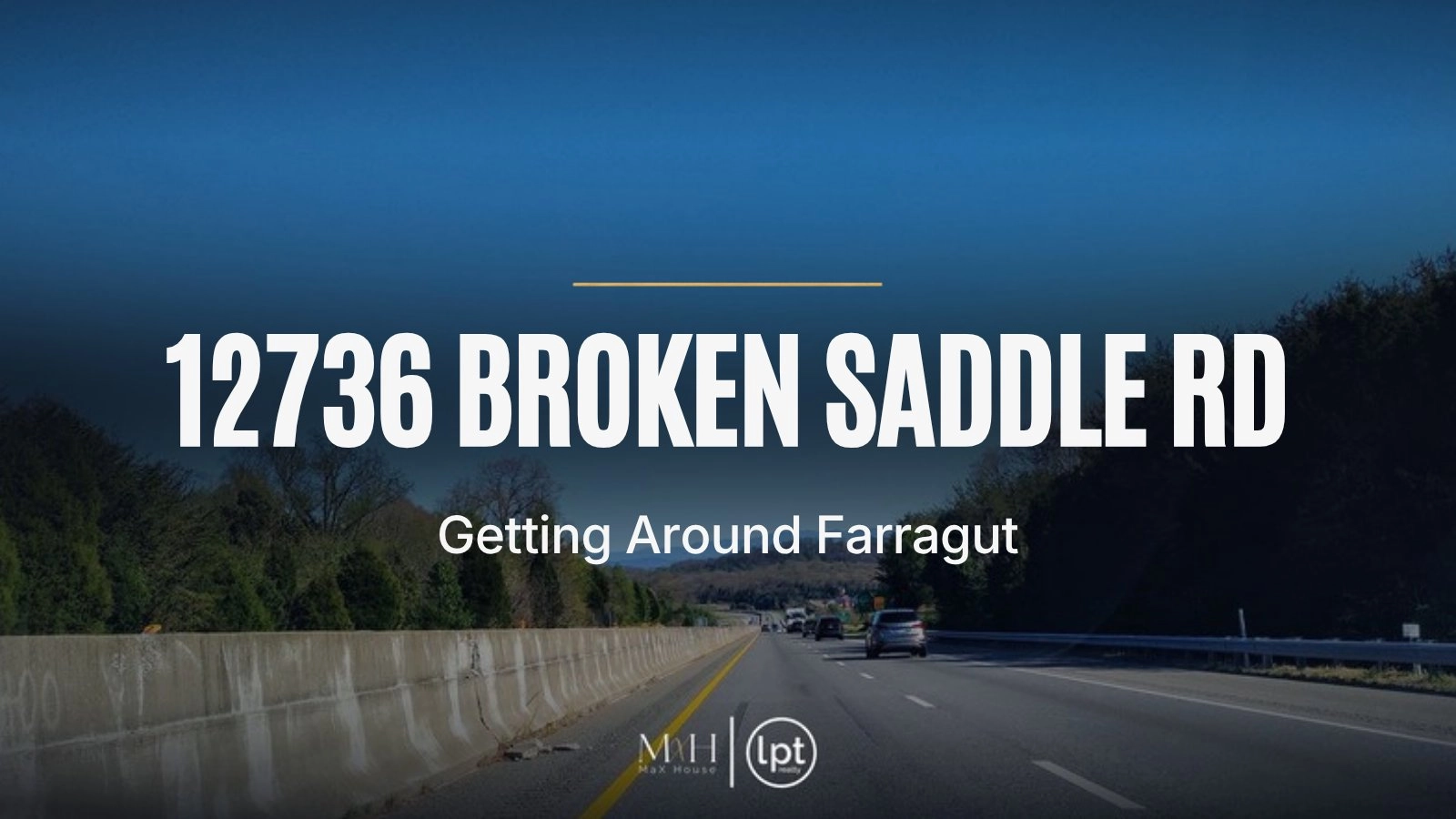 Fort West Living: Getting Around Farragut From 12736 Broken Saddle Rd