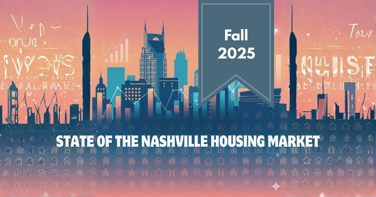 Nashville Housing Market Fall 2025: Real Data & Current Trends