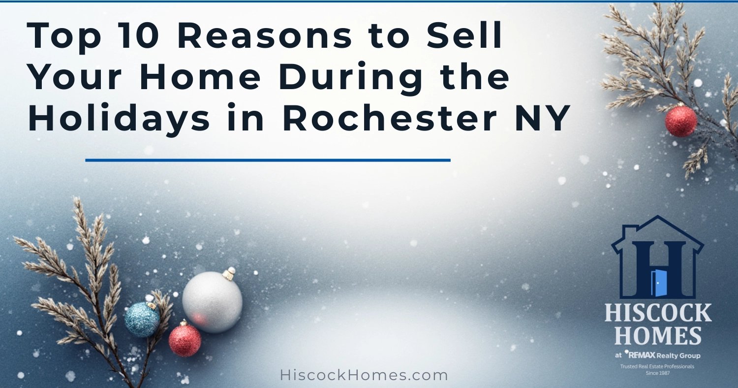 Top 10 Reasons to Sell Your Home During the Holidays in Rochester NY