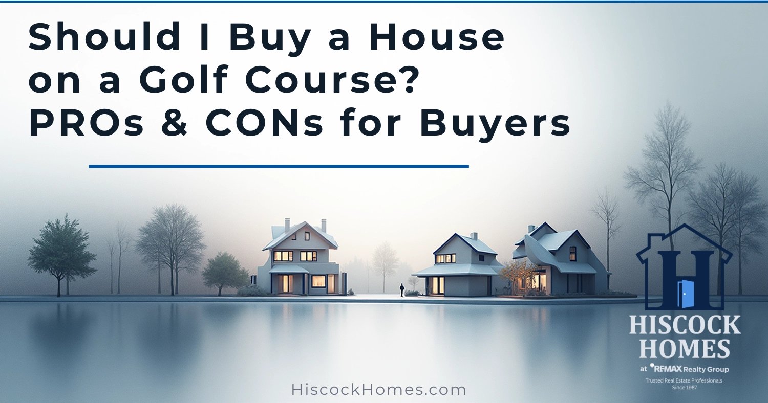 Should I Buy a House on a Golf Course? PROs & CONs for Rochester NY Buyers