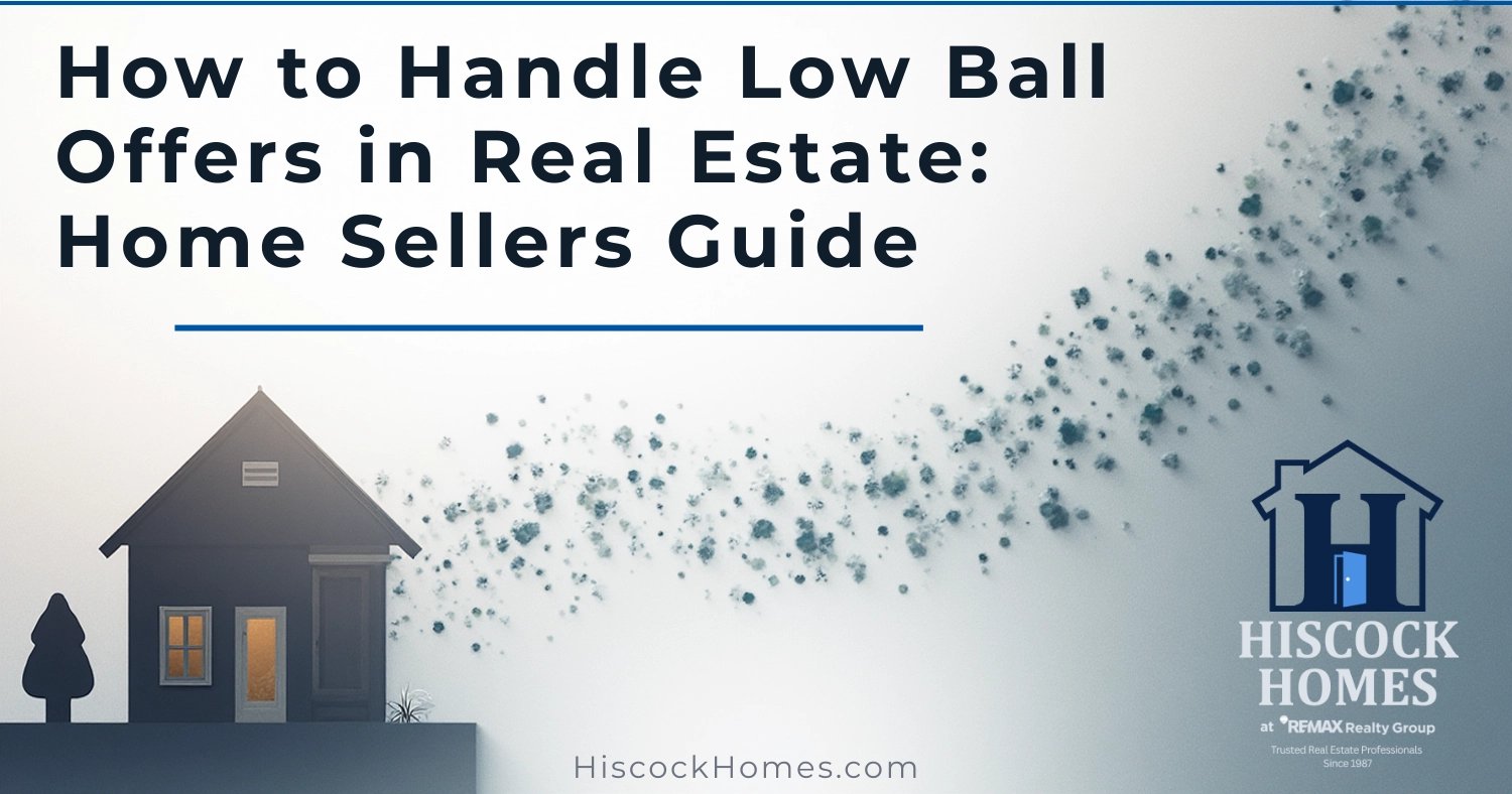 How to Handle Low Ball Offers in Real Estate – Rochester NY Home Sellers Guide
