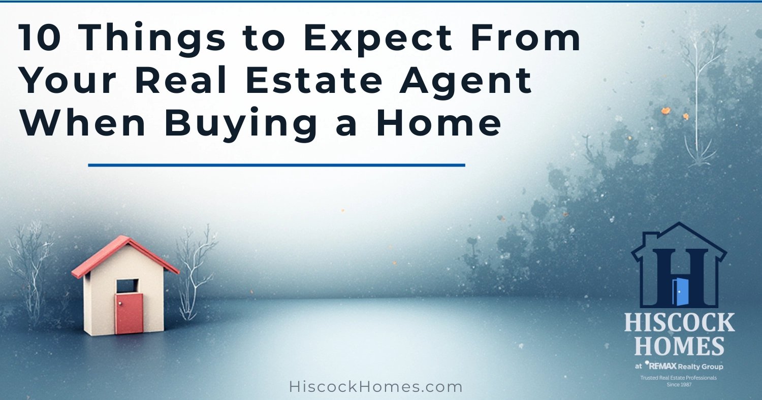 10 Things to Expect From Your Real Estate Agent When Buying a Home