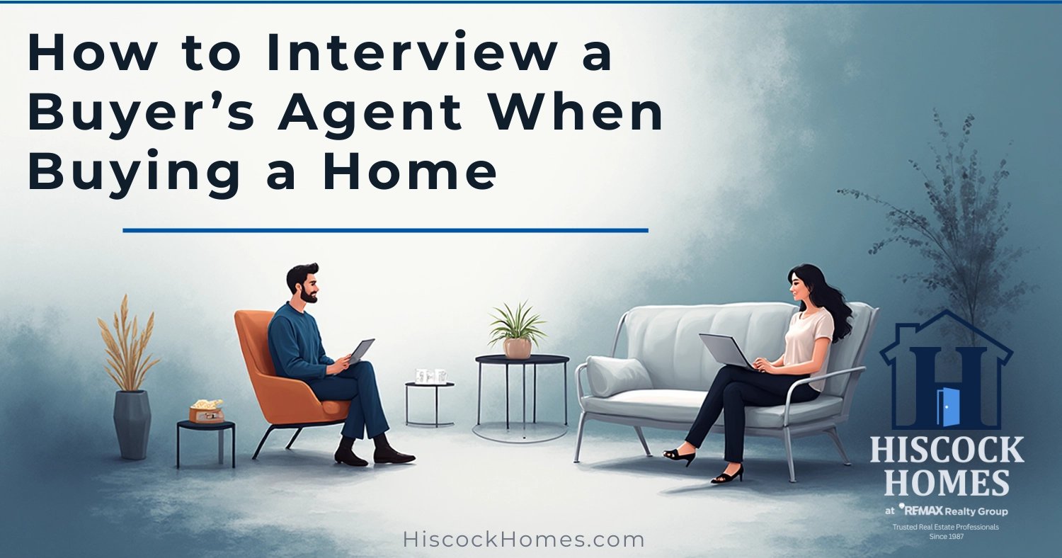 How to Interview a Buyer’s Agent When Buying a Home | Questions to Ask Your Realtor