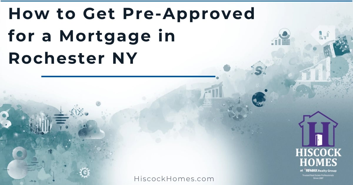 Mortgage Pre-Approval in Rochester NY (Step-by-Step Guide)