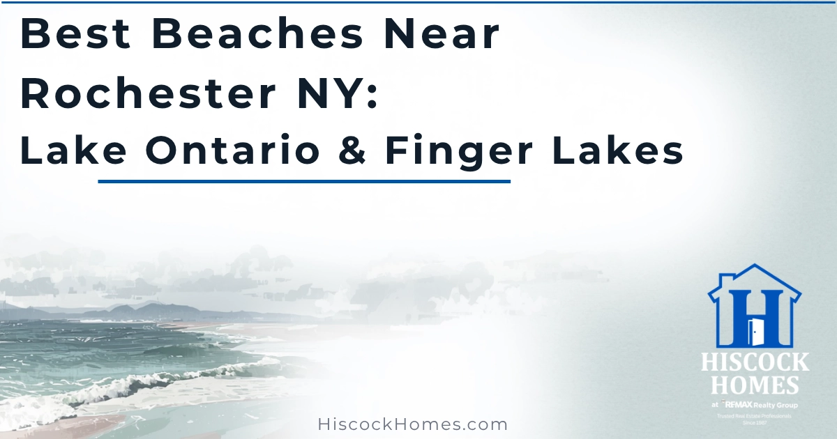 Best Beaches Near Rochester NY: Lake Ontario & Finger Lakes