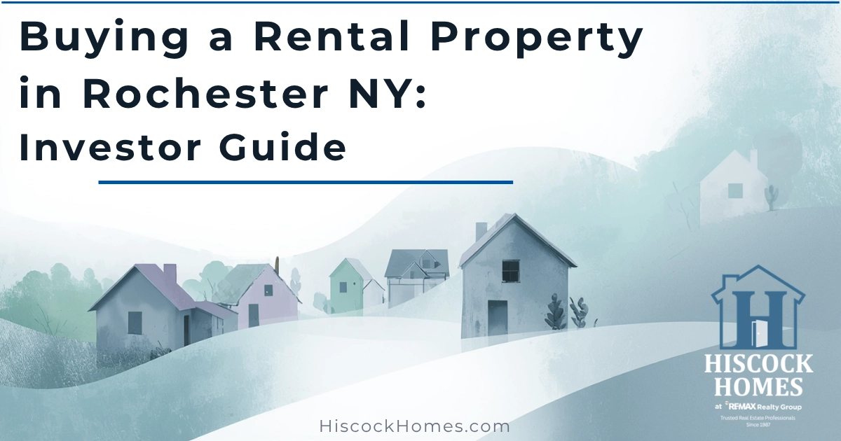 Buying a Rental Property in Rochester NY: Investor Guide