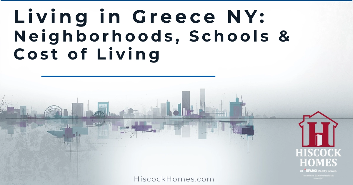 Living in Greece NY: Neighborhoods, Schools & Cost of Living