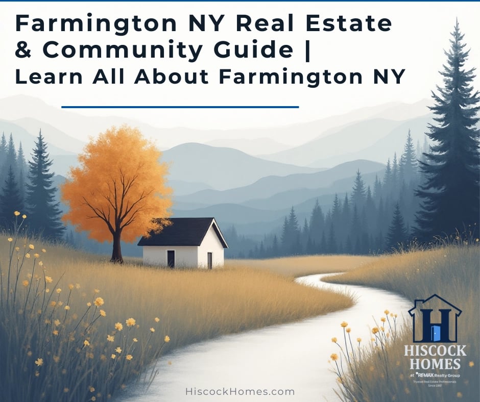 Farmington NY Real Estate Guide
