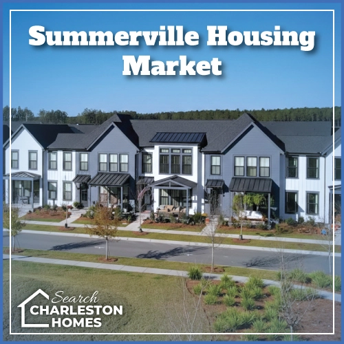 Summerville, SC Housing Market