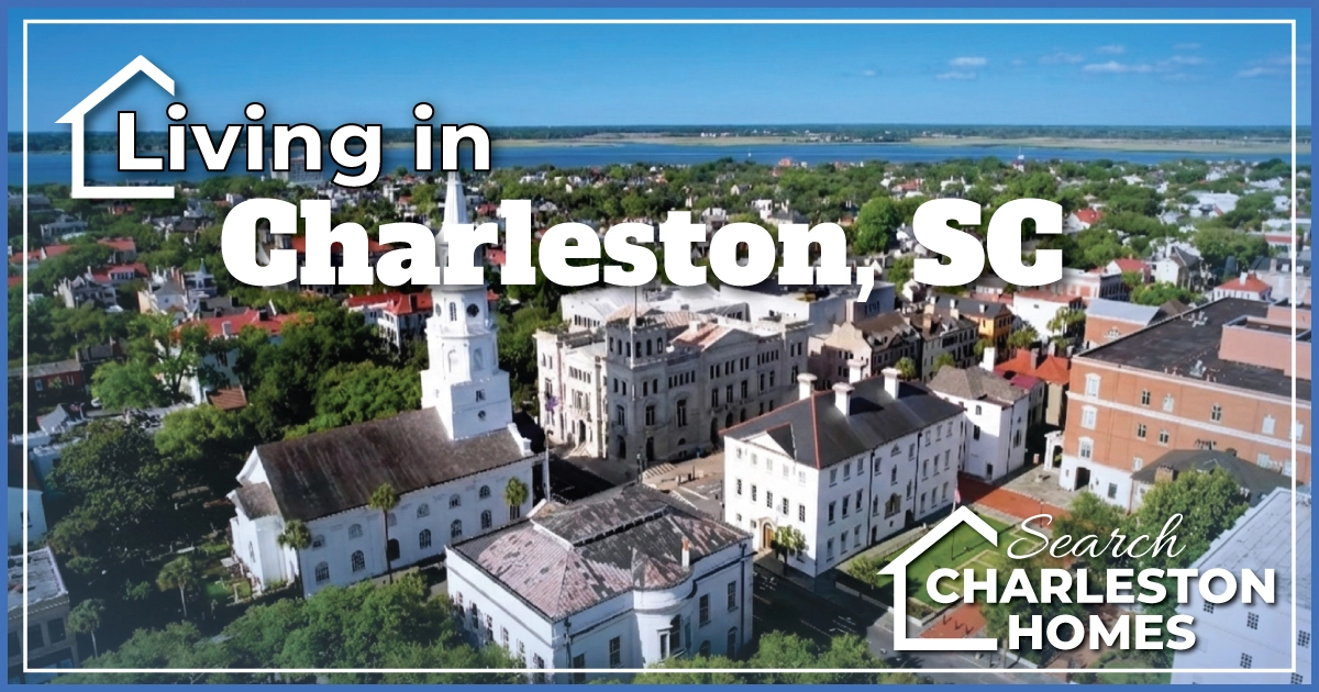 The Truth About Living in & Moving to Charleston, SC