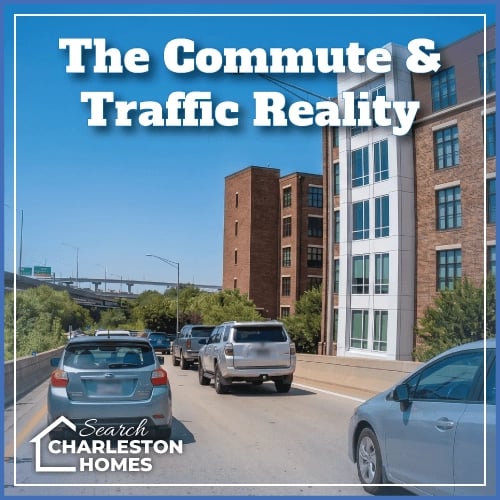 The Commute and Traffic Reality