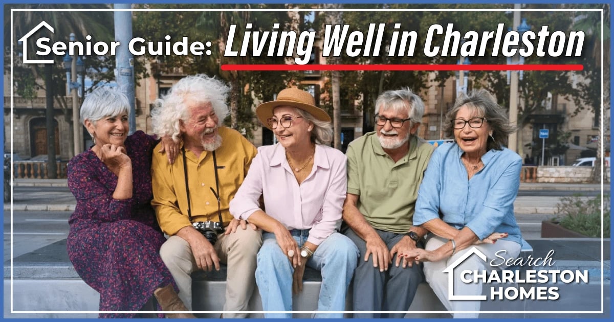 Senior Guide to Living Well in Charleston