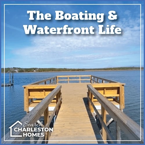 The Boating and Water Life in Dunes West